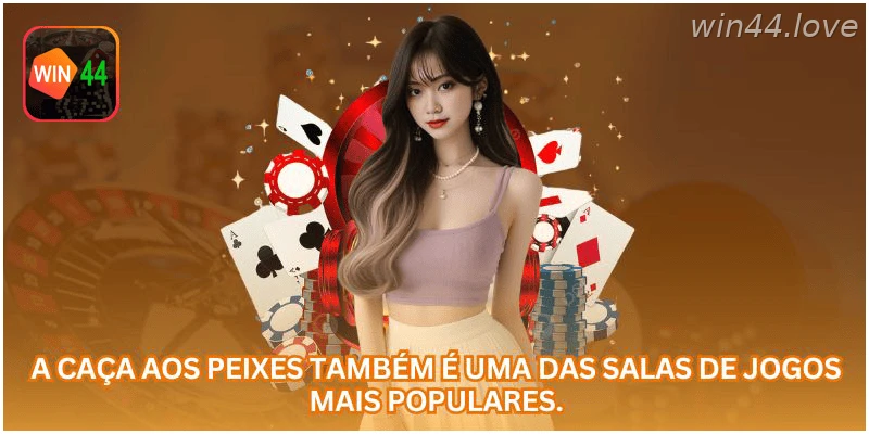 Jogos de pesca fazem parte das categorias populares da WIN44.
