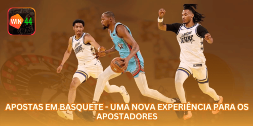 Apostas em Basquete - Uma Nova Experiência para os Apostadores.