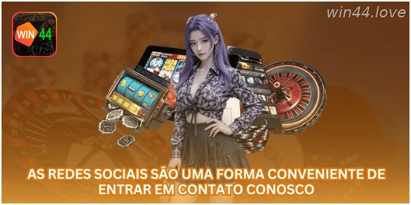 Redes sociais podem ajudar na comunicação com a WIN44.