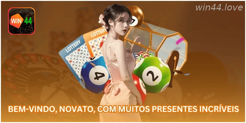 Bônus inicial para novos usuários cadastrados na WIN44.