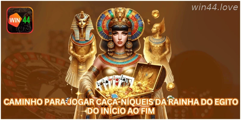 Passo a passo para jogar o caça-níqueis Rainha do Egito.