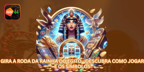 Gira a Roda da Rainha do Egito - Descubra Como Jogar e os Símbolos.
