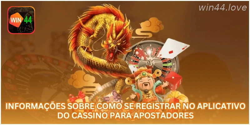 Informações sobre cadastro pelo aplicativo da casa de apostas.