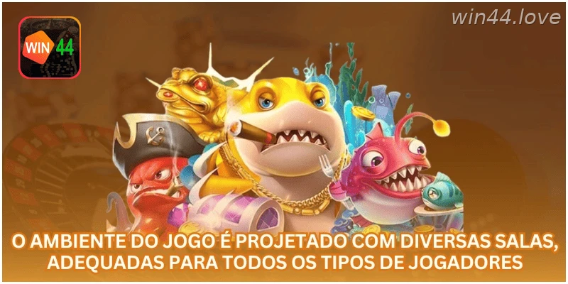 O ambiente do jogo é projetado com diversas salas, adequadas para todos os tipos de jogadores.