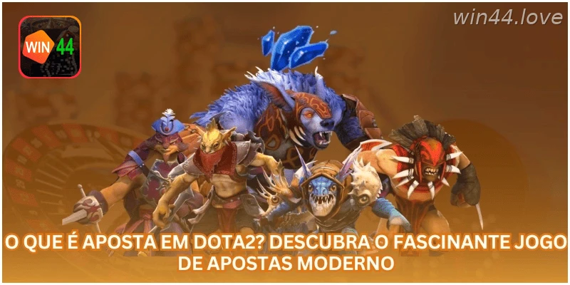 O Que É Aposta em Dota2? Descubra o Fascinante Jogo de Apostas Moderno.