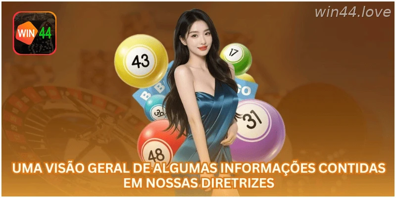 Visão geral das principais informações presentes nas regras da WIN44.